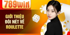 Giới thiệu đôi nét về Roulette 
